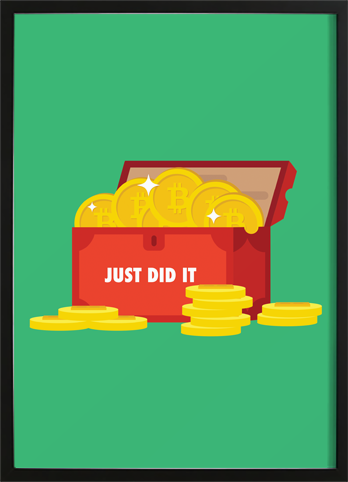 Just Did It Bitcoin Poster