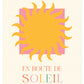 En Route De Soleil Poster