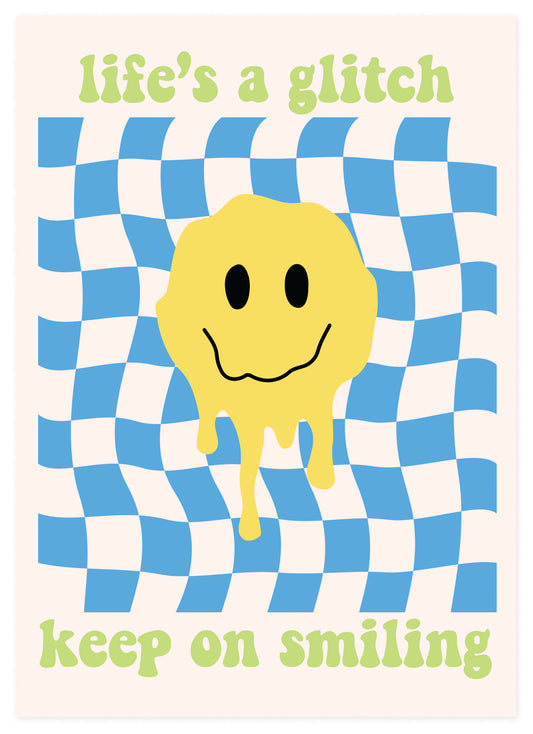 Life's A Glitch Poster