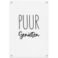 Puur Genieten Tuinposter (60x90cm)