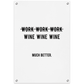 Wine Wine Wine Tuinposter (60x90cm)