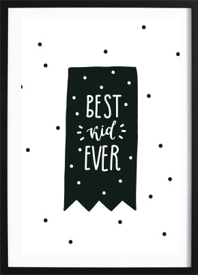 Best Kid Ever Poster