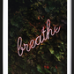 Breathe Poster