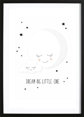 Dream Big Little One Poster