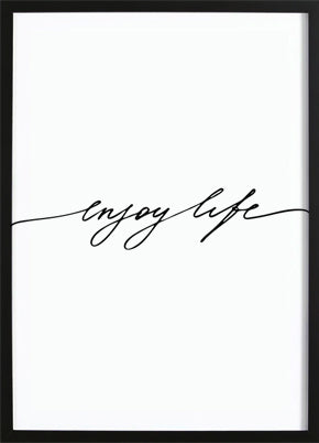 Enjoy Life Poster