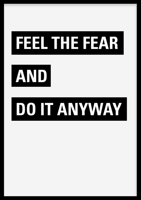 Feel The Fear Poster
