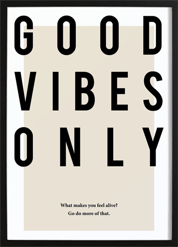 Good Vibes Only Pt2 Poster