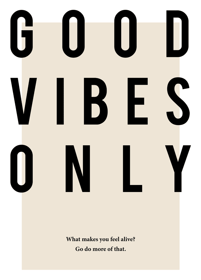 Good Vibes Only Pt2 Poster