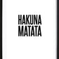Hakuna Matata Poster