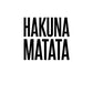 Hakuna Matata Poster
