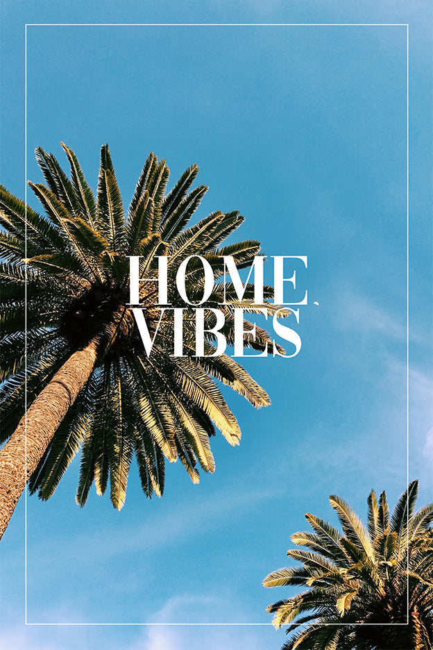 Home Vibes Poster