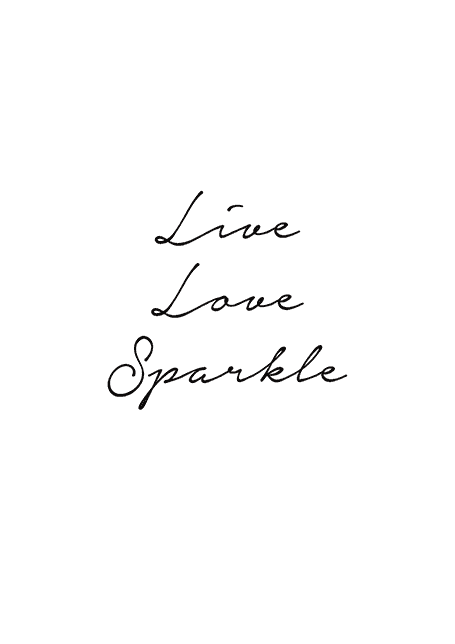 Live Love Sparkle Poster