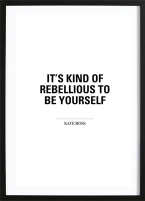 Be Rebellious Poster
