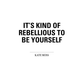 Be Rebellious Poster