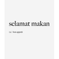 Selamat makan Poster