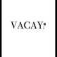 Vacay Poster