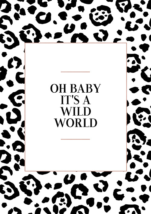It's A Wild World